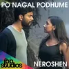 About Po Nagal Pothume Song
